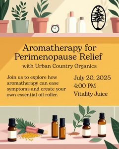 Aromatherapy for Perimenopause Workshop!