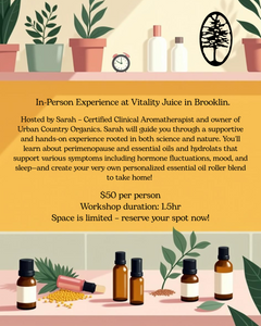 Aromatherapy for Perimenopause Workshop!